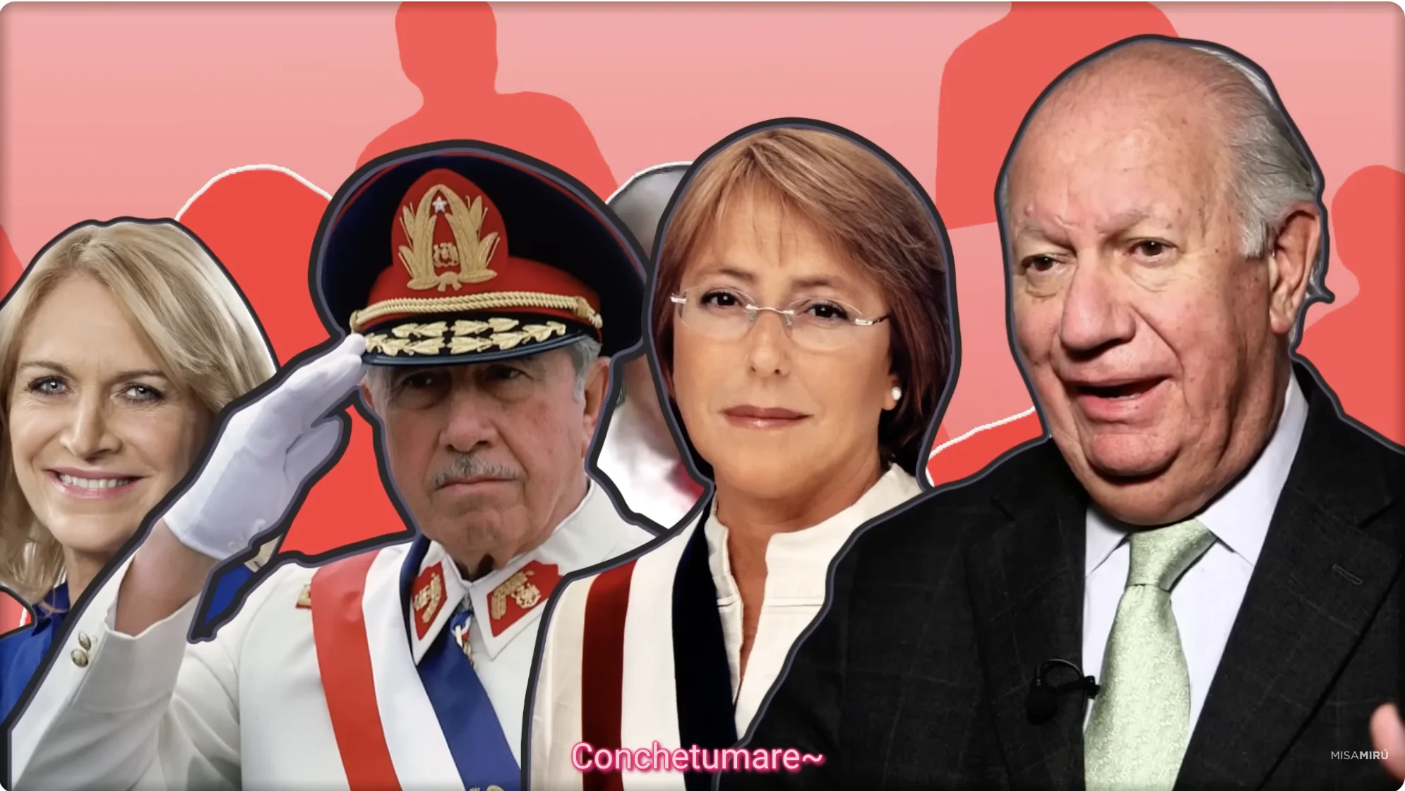 Recorte de Evelyn Matthei, Augusto Pinochet saludando militarmente, Michelle Bachelet y Ricardo Lagos sobre un fondo rojo, con el texto "Conchetumare~"